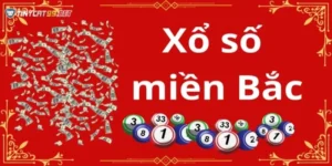 Bí quyết chơi xổ số miền Bắc hiệu quả từ cao thủ lâu năm